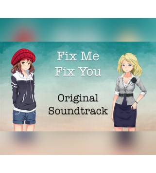 Fix Me Fix You - Soundtrack DLC Steam Key GLOBAL